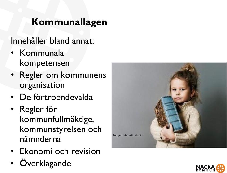 förtroendevalda Regler för kommunfullmäktige,