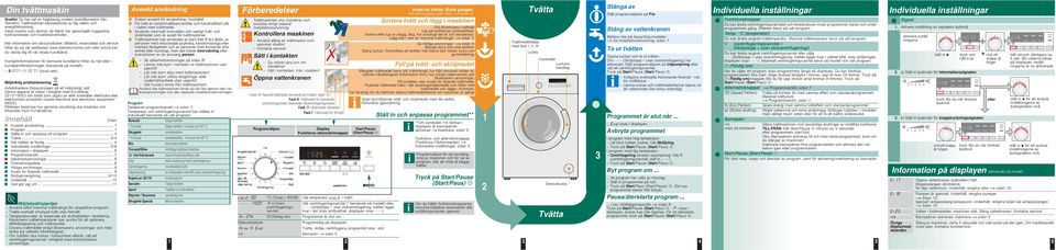 Mer information om våra produkter, tillbehör, reservdelar och service hittar du på vår webbplats www.siemens-home.com eller också kan du vända dig till vår lokala kundtjänst.