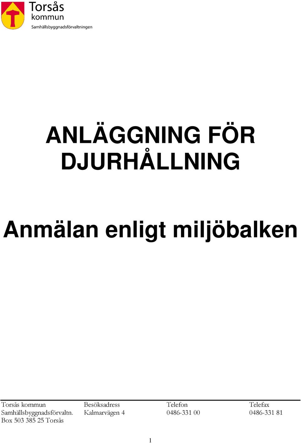 Telefax Samhällsbyggnadsförvaltn.