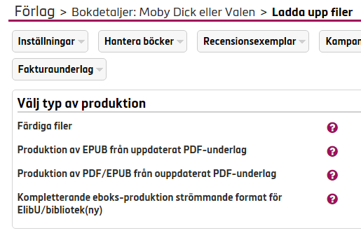 Uppladdning av filer och publicering Publicera upp en bok Beställningen görs från en boks detaljsida. OBS!