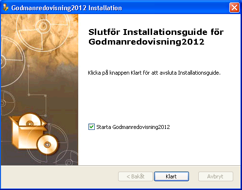 Fönster två. Här väljer man installationsmapp. Låt den föreslagna mappen vara. Klicka på Nästa > När installationen är klar kommer detta fönster upp. Tryck på Klart.