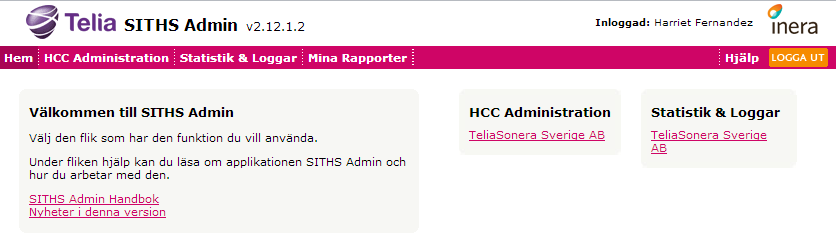 SITHS Admin Handbok 12 4 Startsidan 4.1 Allmänt Ovanför den röda bården anges versionsnummer för aktuell version av SITHS Admin.