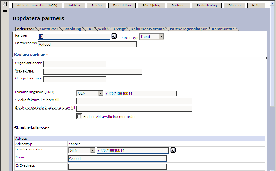 Senast uppdaterat: 12-10-17 Exder Axfood transit ESAP 20.1 v1.5 sida 6 av 40 I exemplet ovan har vi angett en artikel med artikeltypen Fraktavgift. 4. Uppdatera partners Under Partners Uppdatera partners lägger ni upp de partners ni handlar med t.