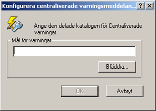 Konfigurera Alert Manager Konfigurera. Om du har valt alternativet Aktivera centraliserade varningar klickar du på Konfigurera för att öppna dialogrutan Konfigurera centraliserade varningsmeddelanden.