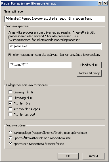 Åtkomstskydd Internet Explorer Den här regeln förhindrar att Internet Explorer startar något i en temp-katalog: 1 På fliken Fil-, resurs- och mappskydd klickar du på Lägg till. Figur 3-8.