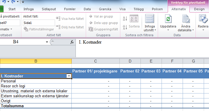 (2) (3) (4) (1) För att uppdatera alla (pivot) tabeller i dokumentet placerar du markören i tabellen (1), högerklickar, går till verktyg för pivot tabell (2), väljer alternativ (3), går till