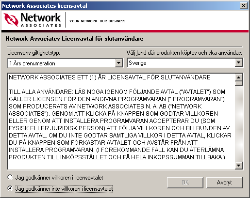 Installera programmet Dialogrutan Network Associates licensavtal öppnas. Figur 2-3. Network Associates-licens 3 Klicka på i textrutan Licenstyp för att välja typ av licens. OBS!