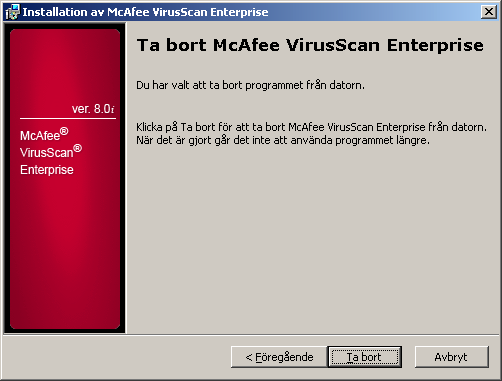 Ta bort produkten med installationsverktyget 2 Gå till dialogrutan Programunderhåll och välj Ta bort. Figur 4-1. Programunderhåll 3 Klicka på Nästa.