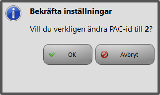 PAC-id OBSERVERA att databasen som laddas ner i PAC:en innehåller editeringar för samtliga PAC:ar i anläggningen.