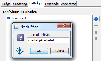 För att lägga till en gradering klickar man på plustecknet. För varje gradering som finns måste en vikt anges.