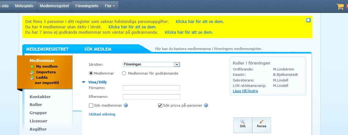 LÄGG TILL DE 4 SISTA SIFFRORNA I PERSONNUMRET Om en medlem är registrerad med ofullständigt personnummer går det inte att klicka ur rutan och fylla i de sista siffrorna.