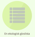 Några ekologiorden från sjuan. Om uppgifterna De har två nivåer, blå och röd. Röd ger mer utmaning. Repetition av ekologi. Fokusboken på sidan. 94-106 eller i Grundboken s. 100 115.