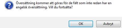 Beställa översättning För att beställa en översättning av en kursplan söker man fram kursplanen i Selma och klickar på översättningsknappen.