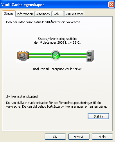 Hantera Enterprise Vault-arkivering Synkronisera Vault Cache 33 Ställa in eller återuppta synkronisering 1 I menyn Verktyg klickar du på Enterprise Vault >