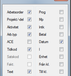 Inställning bild för Underhåll tidrapporter Innan man gör sin första korrigering av en tidrapport så måste man göra en inställning av vilka kolumner som ska vara synliga i justeringsbilden.