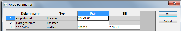 Jag börjar med att söka på projekt 71320000 och från aktuell vecka 201414 och ett antal veckor framåt i tiden, avslutar genom att trycka på knappen OK.