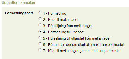 18 (30) Välj på menyn djurslag och -grupp för de förmedlade svinen, fyll i gruppens märkningssignum och antal i de reserverade fälten. Om inga svin har dött under perioden, kryssa för Inga döda djur.