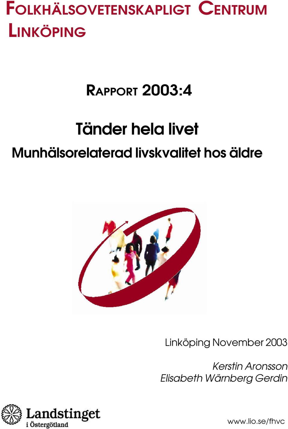 livskvalitet hos äldre Linköping November 2003