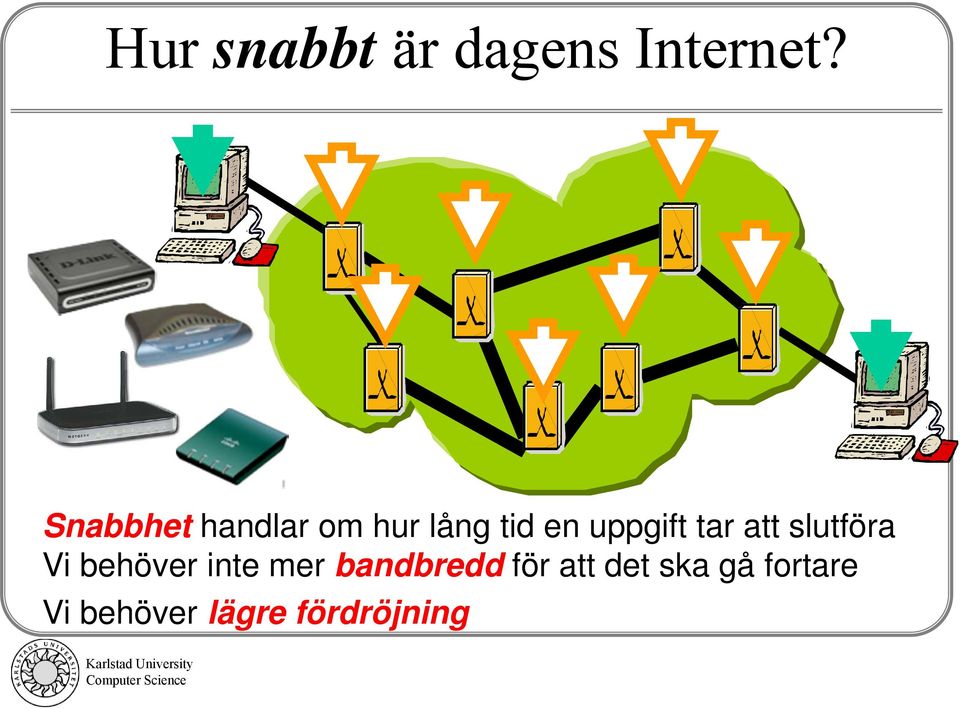 tar att slutföra Vi behöver inte mer