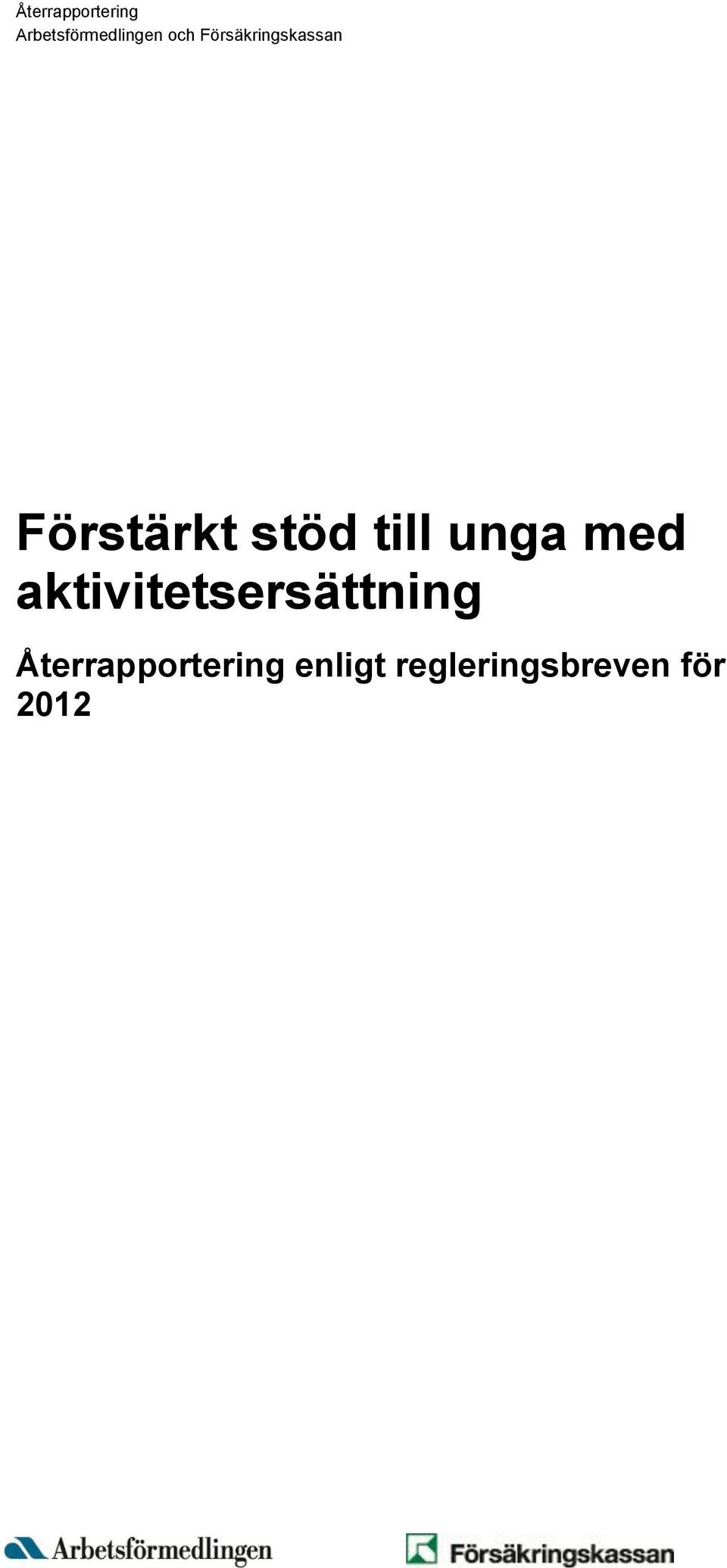 unga med aktivitetsersättning