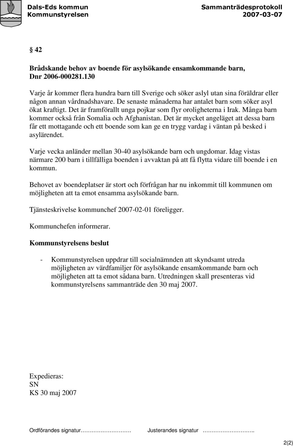 Det är framförallt unga pojkar som flyr oroligheterna i Irak. Många barn kommer också från Somalia och Afghanistan.