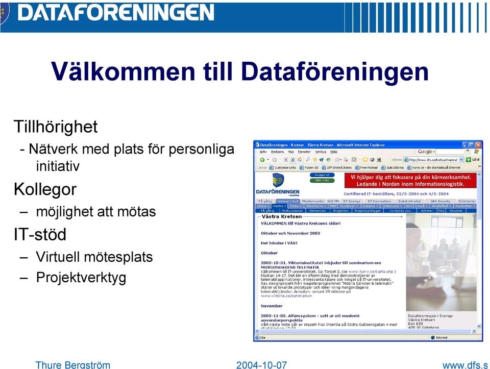 personliga initiativ Kollegor möjlighet