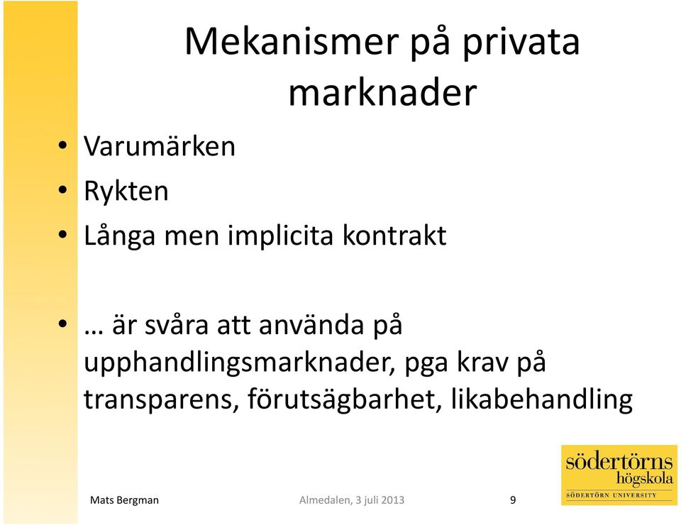 att använda på upphandlingsmarknader, pgakrav