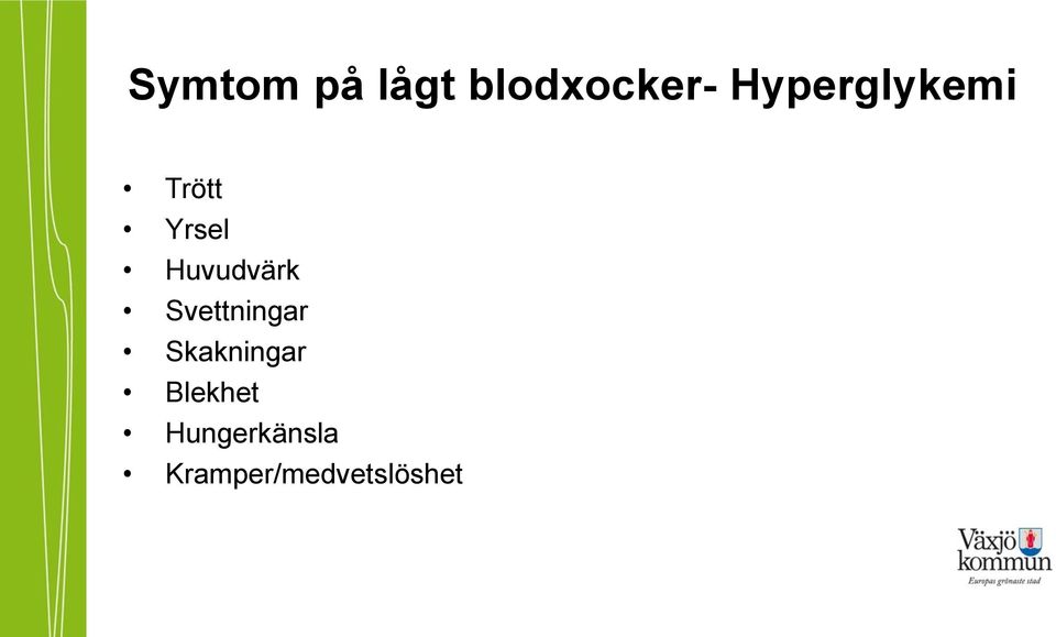 Huvudvärk Svettningar