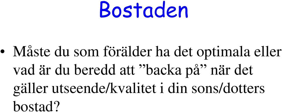 att backa på när det gäller