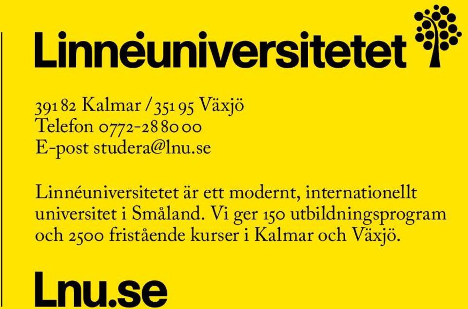 se Linnéuniversitetet är ett modernt, internationellt