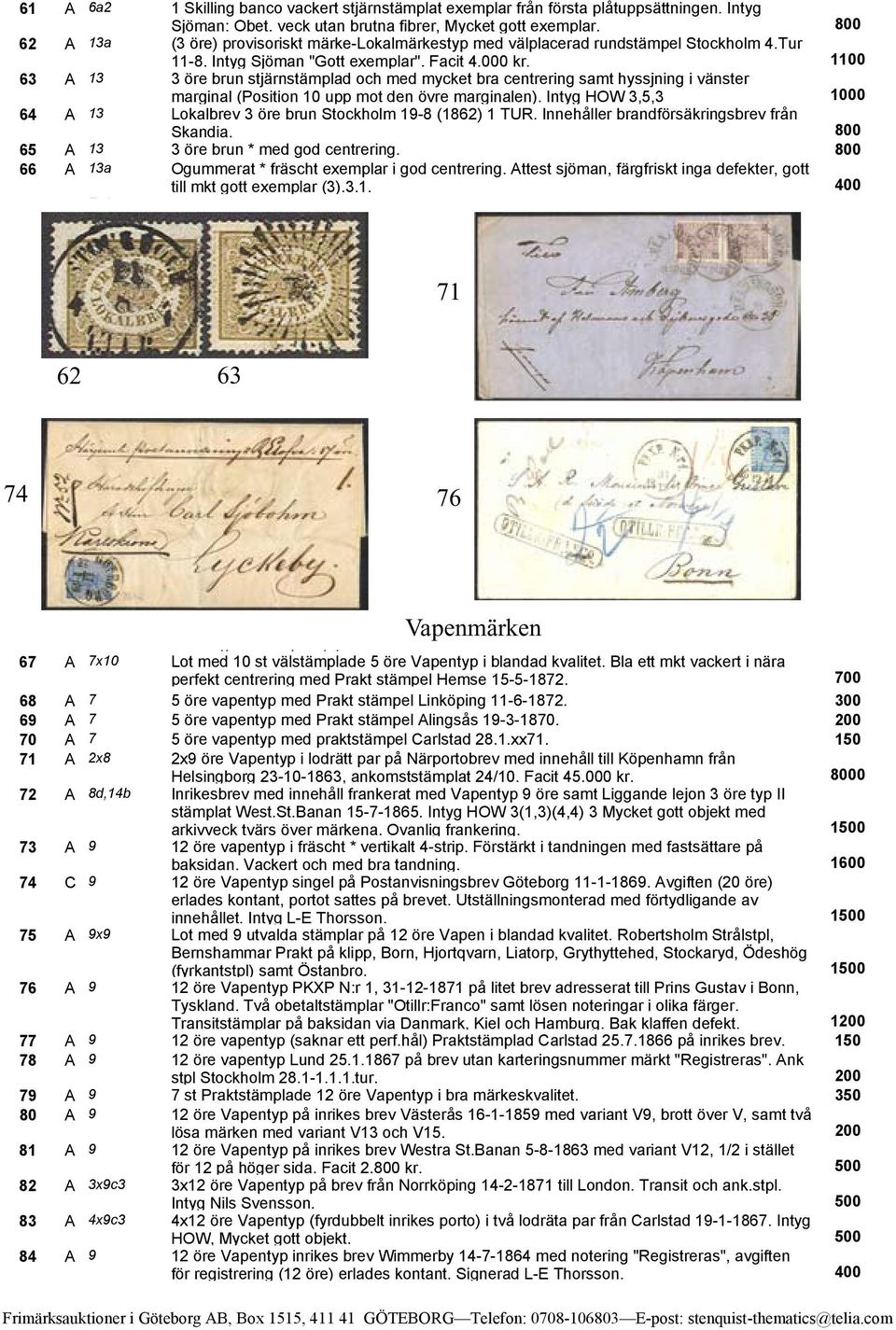 0 44 60 A 2x6a3 4 Lokalbrev Skilling 2x3 klipp öre, dubbelt nära porto, prakt Lokalbref stämpel Hjo 28-6-1861 2-4-1858. vackert sigill stämpel 45 A 2h1 4-skilling baksidan.