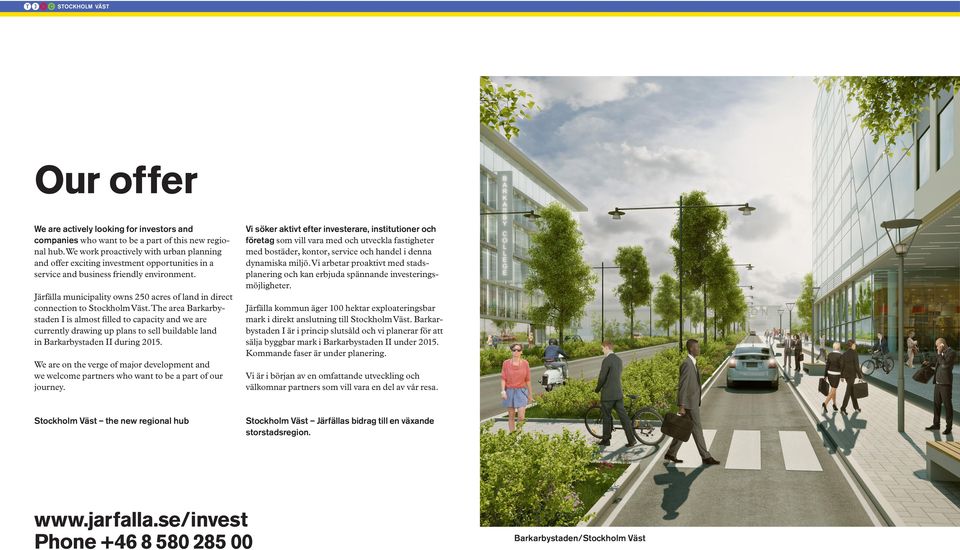 Järfälla municipality owns 250 acres of land in direct connection to Stockholm Väst.