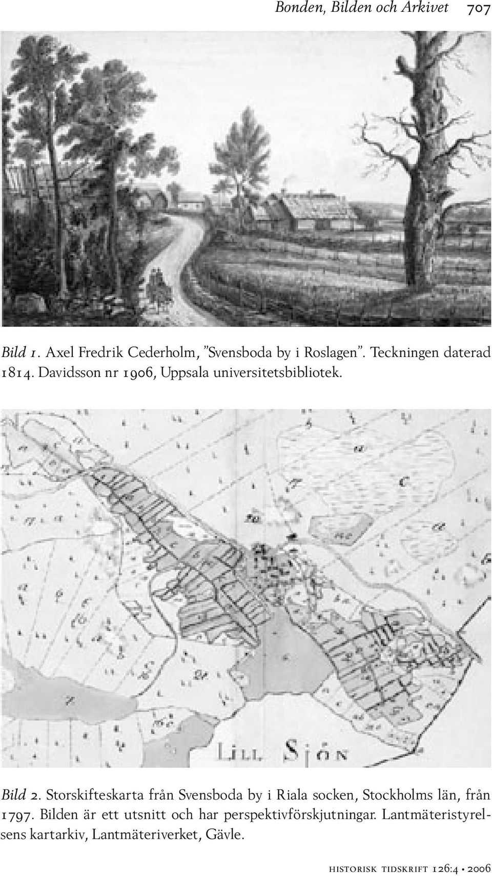 Storskifteskarta från Svensboda by i Riala socken, Stockholms län, från 1797.