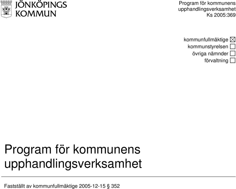 nämnder förvaltning Program för kommunens