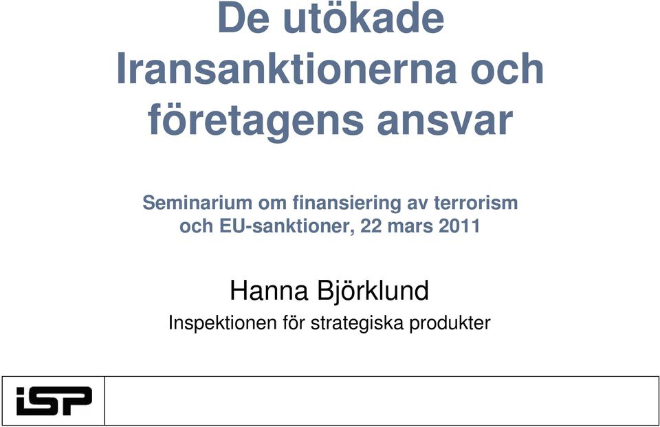 terrorism och EU-sanktioner, 22 mars 2011