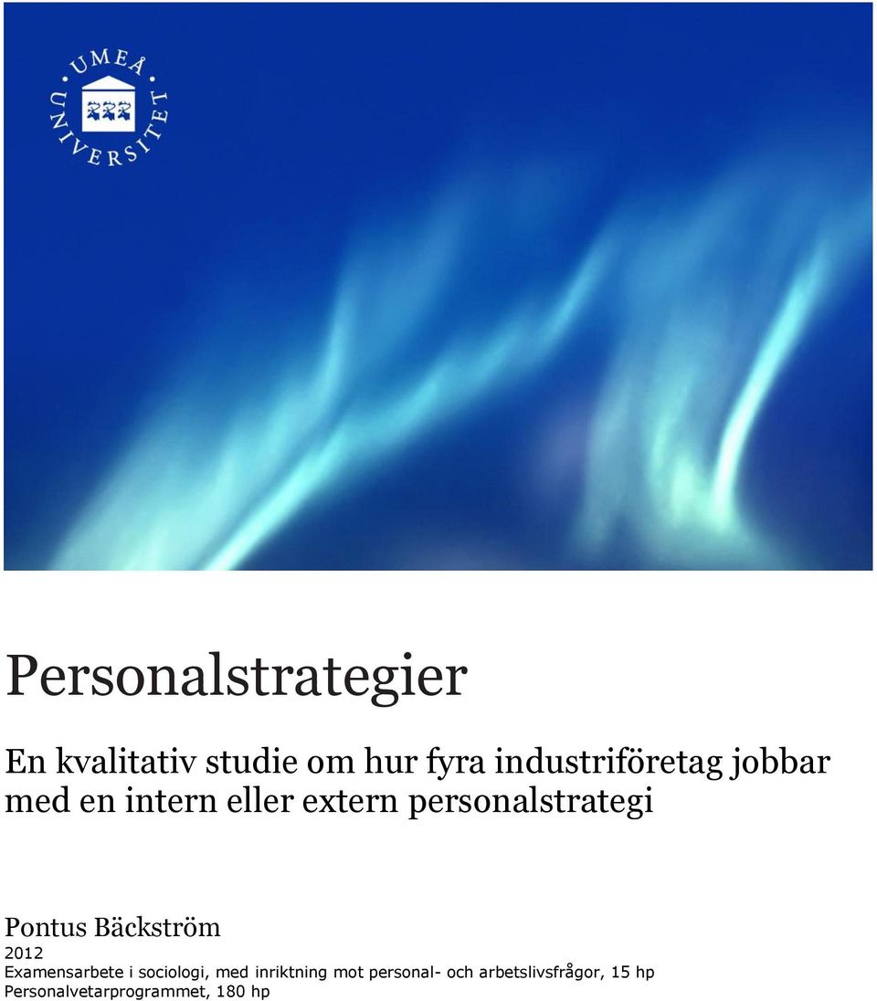 personalstrategi Pontus Bäckström 2012 Examensarbete i