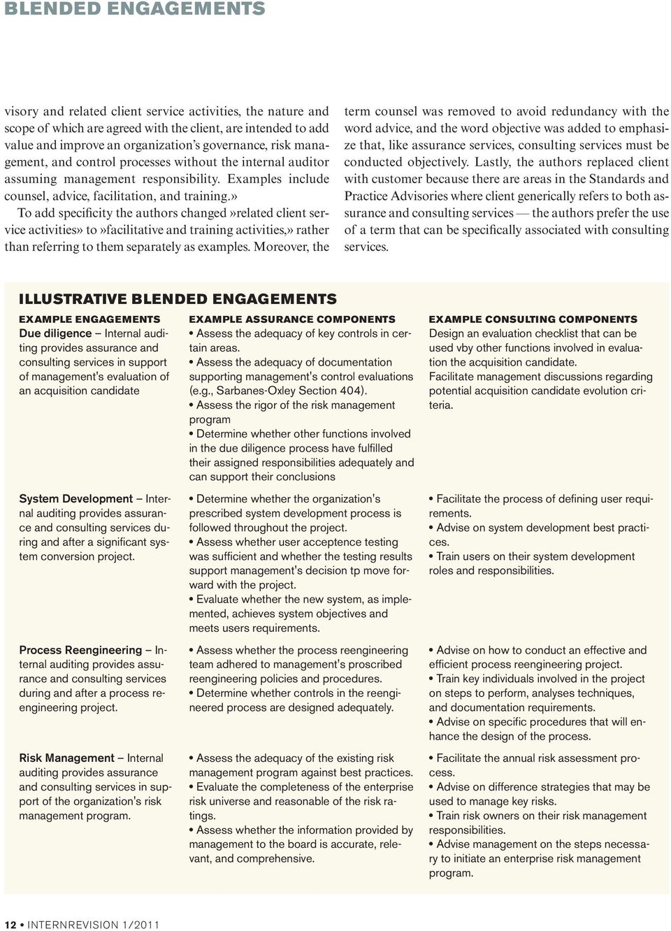 » To add specificity the authors changed»related client service activities» to»facilitative and training activities,» rather than referring to them separately as examples.