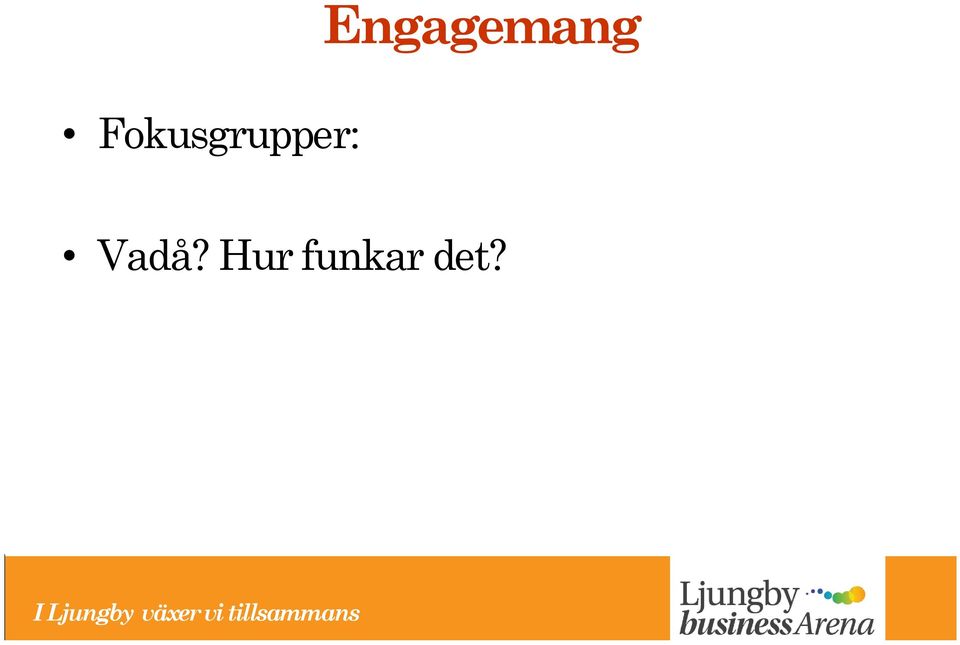 Vadå? Hur