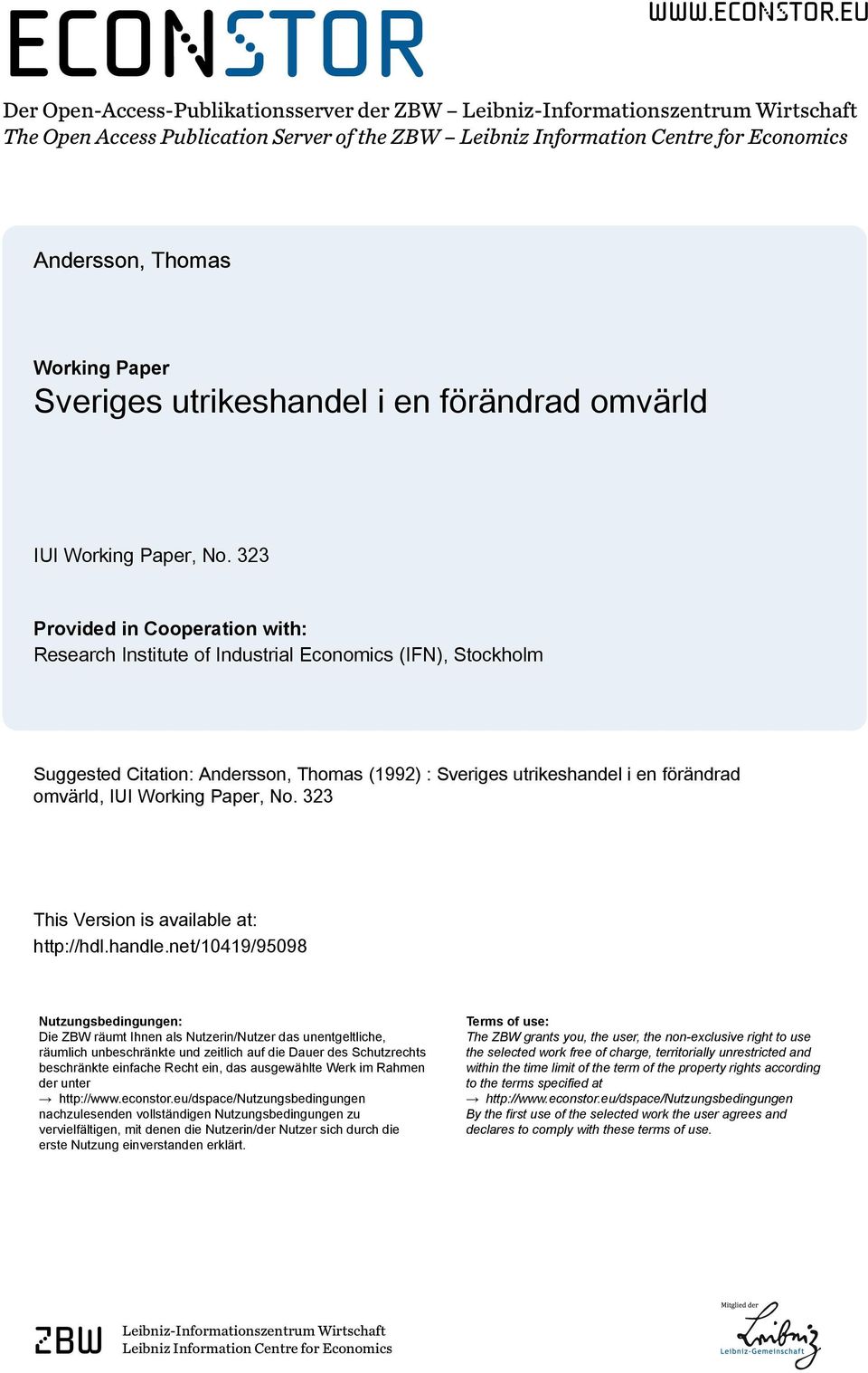 eu Der Open-Access-Publikationsserver der ZBW Leibniz-Informationszentrum Wirtschaft The Open Access Publication Server of the ZBW Leibniz Information Centre for Economics Andersson, Thomas Working