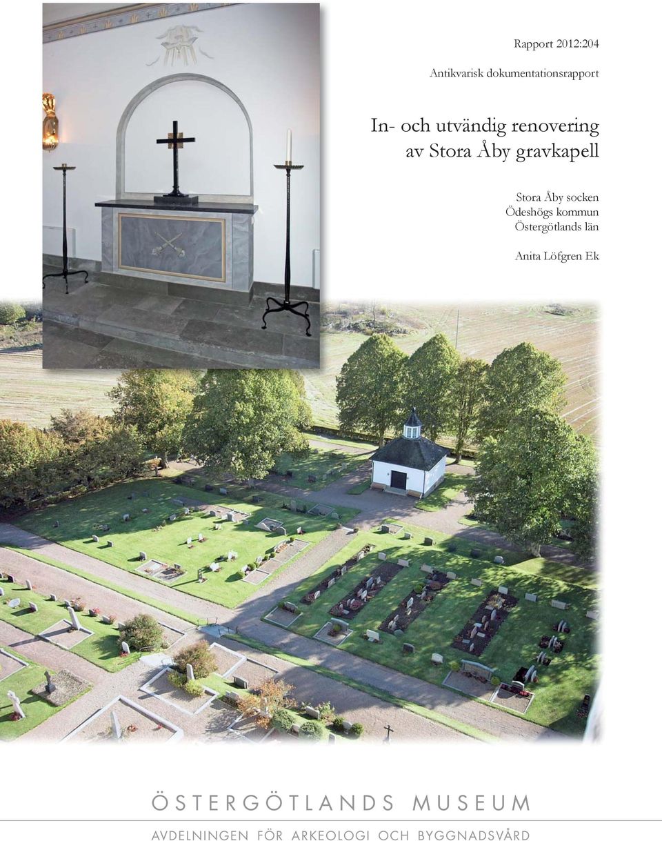 Ödeshögs kommun Östergötlands län Anita Löfgren Ek Ö S T E R G