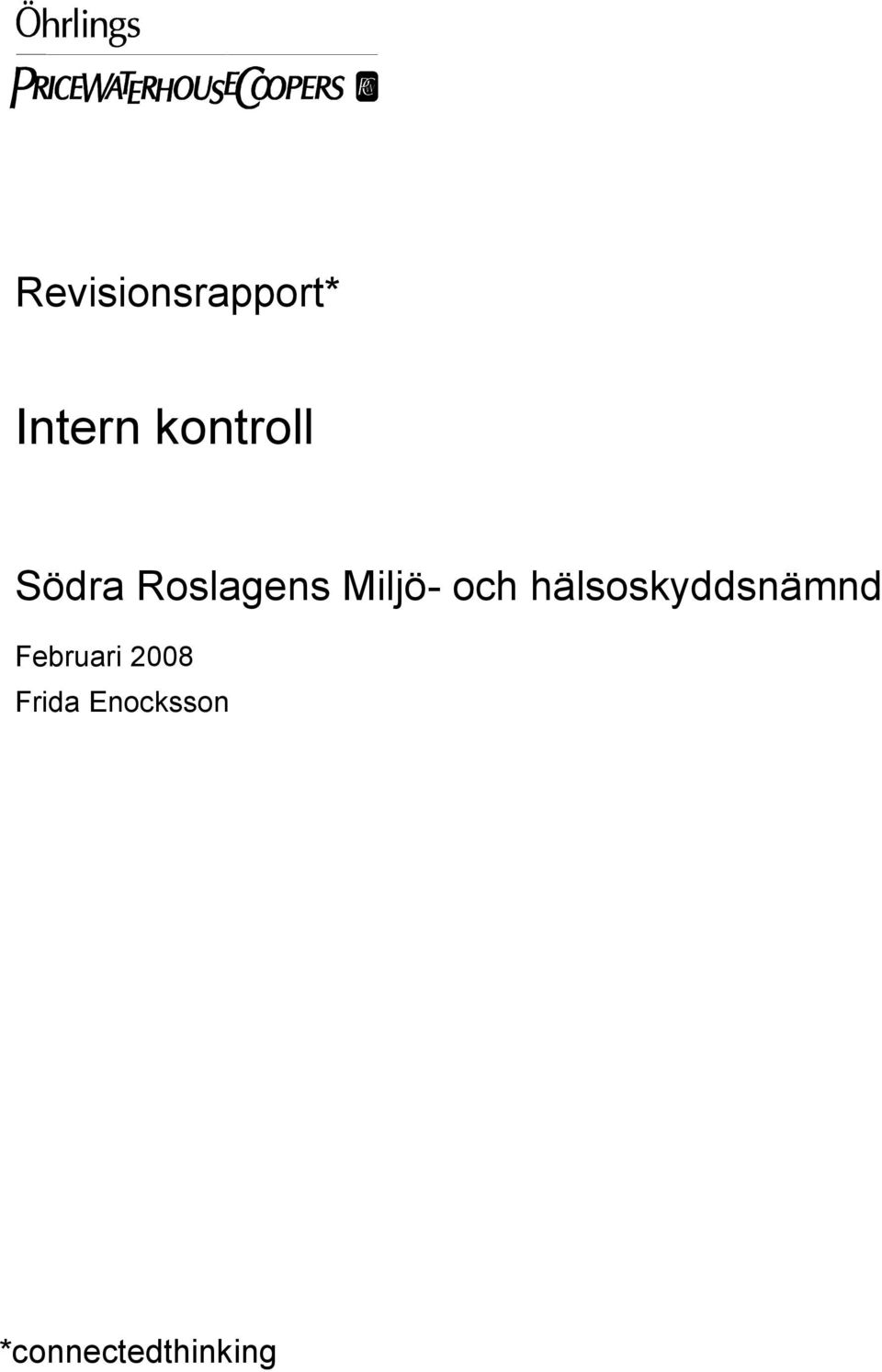 och hälsoskyddsnämnd Februari