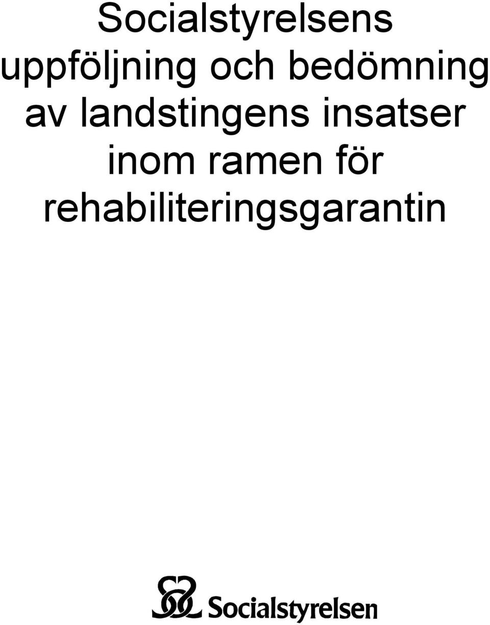 av landstingens insatser