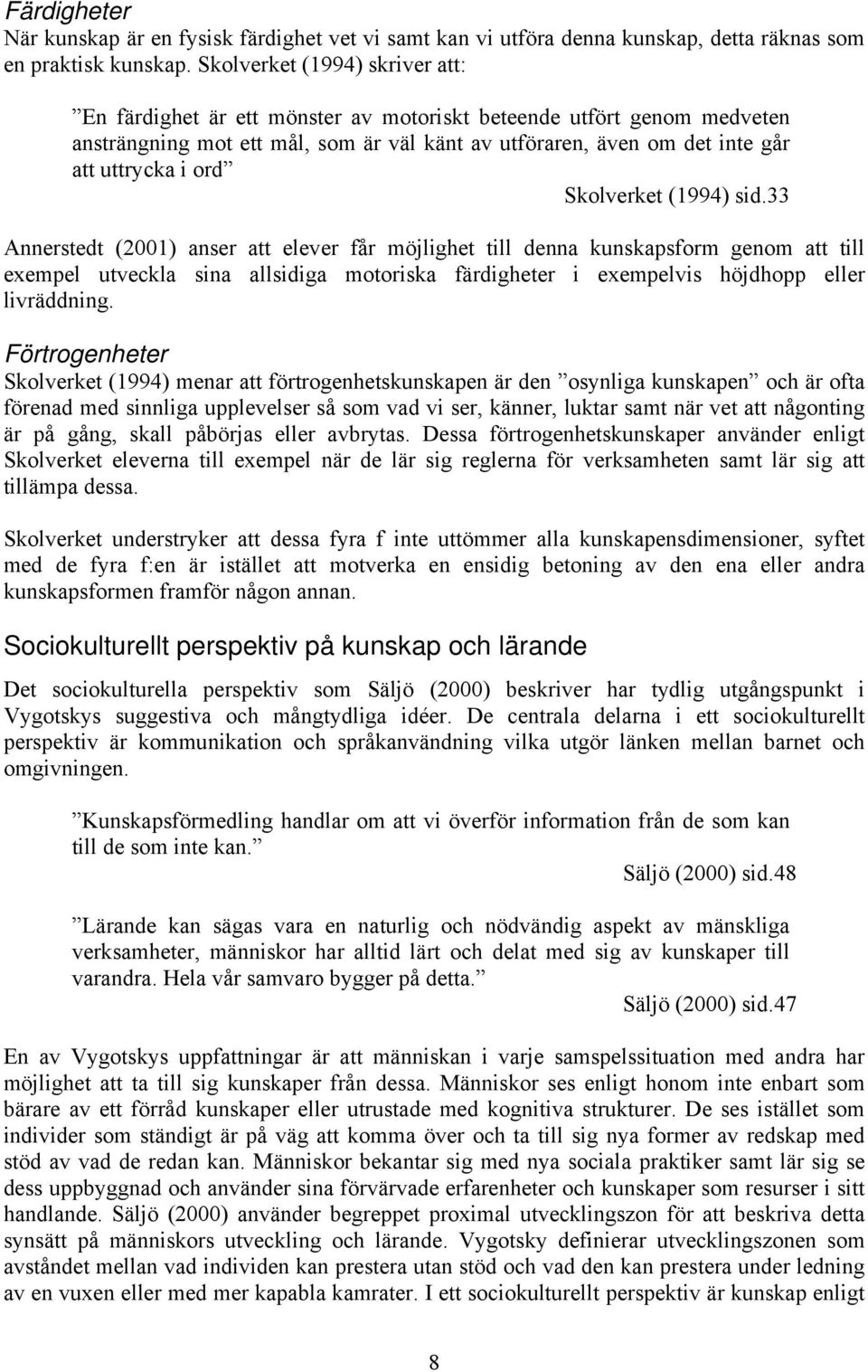 Skolverket (1994) sid.