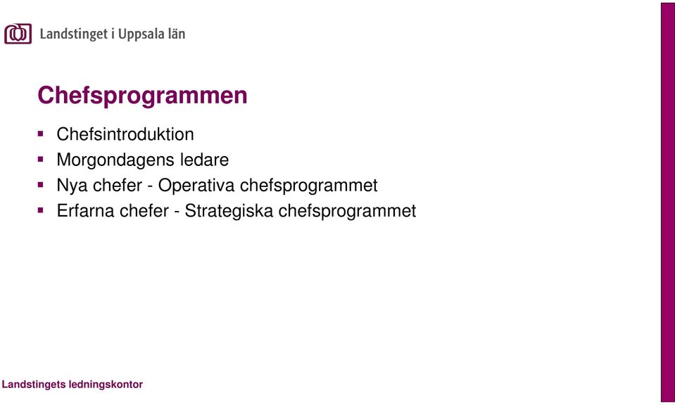 Operativa chefsprogrammet Erfarna