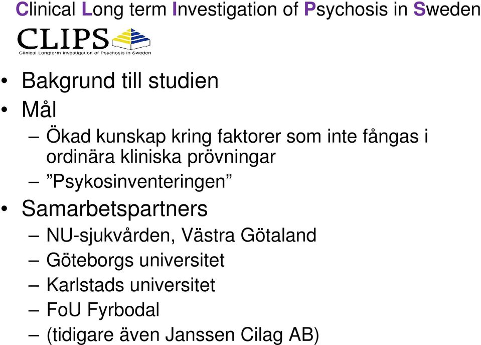 Psykosinventeringen Samarbetspartners NU-sjukvården, Västra Götaland Göteborgs