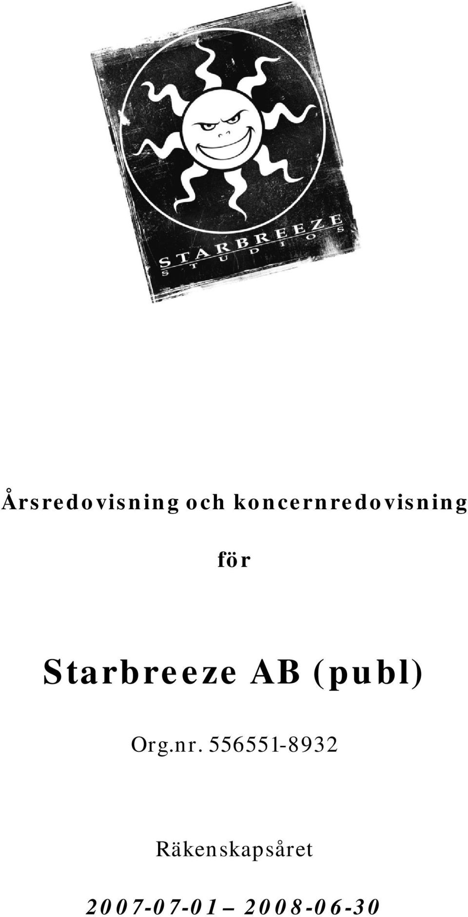 Starbreeze AB (publ) Org.nr.