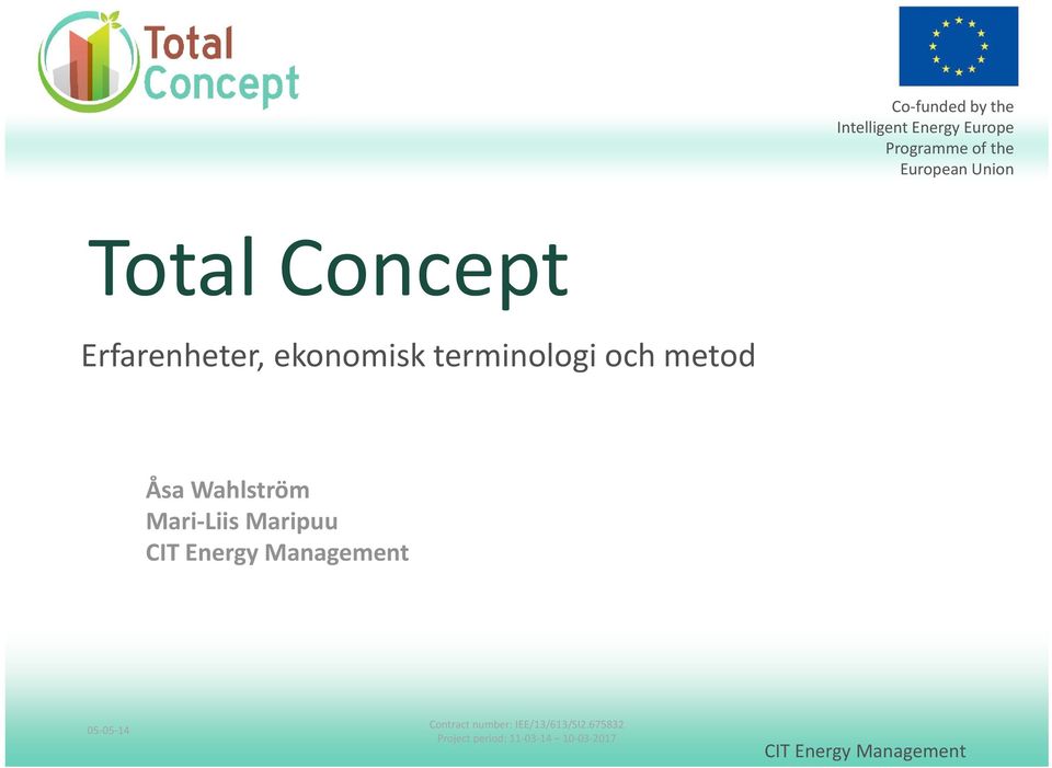 terminologi och metod Åsa Wahlström Mari-Liis Maripuu 05-05-14