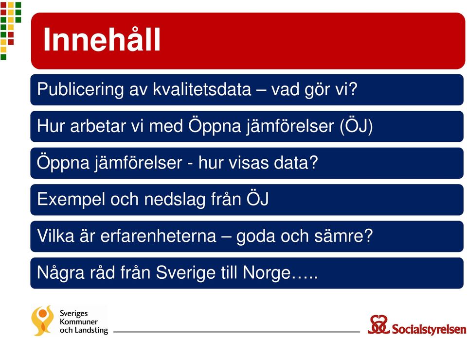 jämförelser - hur visas data?