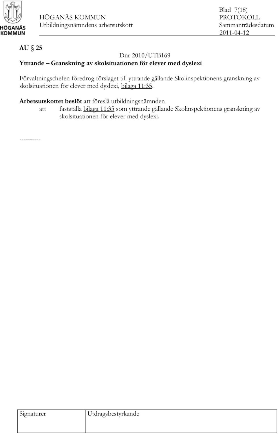 granskning av skolsituationen för elever med dyslexi, bilaga 11:35.