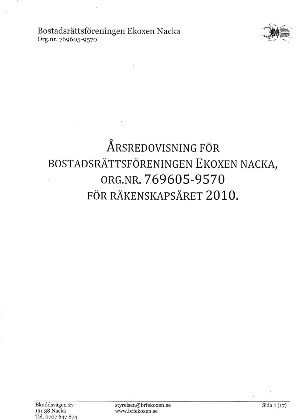 NACKA, ORGINRI 76965-957 FÖR RÄKENSKAPSÅRET 21.